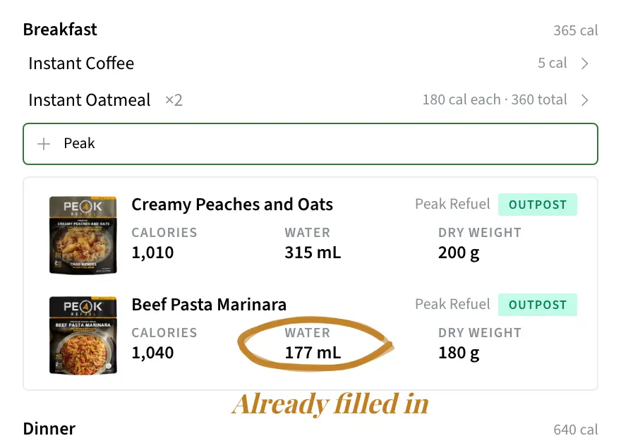 The meal search in Outpost with a name partly typed and results already showing, each result carrying the product photo, the brand, and three filled-in figures: calories, water in millilitres, and dry weight in grams. A hand-drawn circle marks the water figure, labeled "Already filled in".